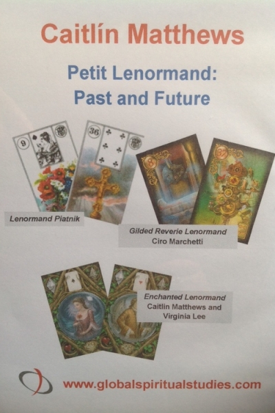 Petit Lenormand Oracle: Past and Future Cartomancy taught by Caitlín Matthews